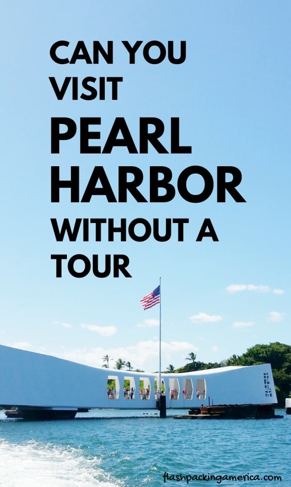 Can you visit Pearl Harbor without a tour? What's Pearl Harbor today like? How to visit Pearl Harbor on your own. How to get to Pearl Harbor by bus. Day trip to Pearl Harbor. From Maui, from Big Island, from Kauai. Oahu Hawaii travel blog