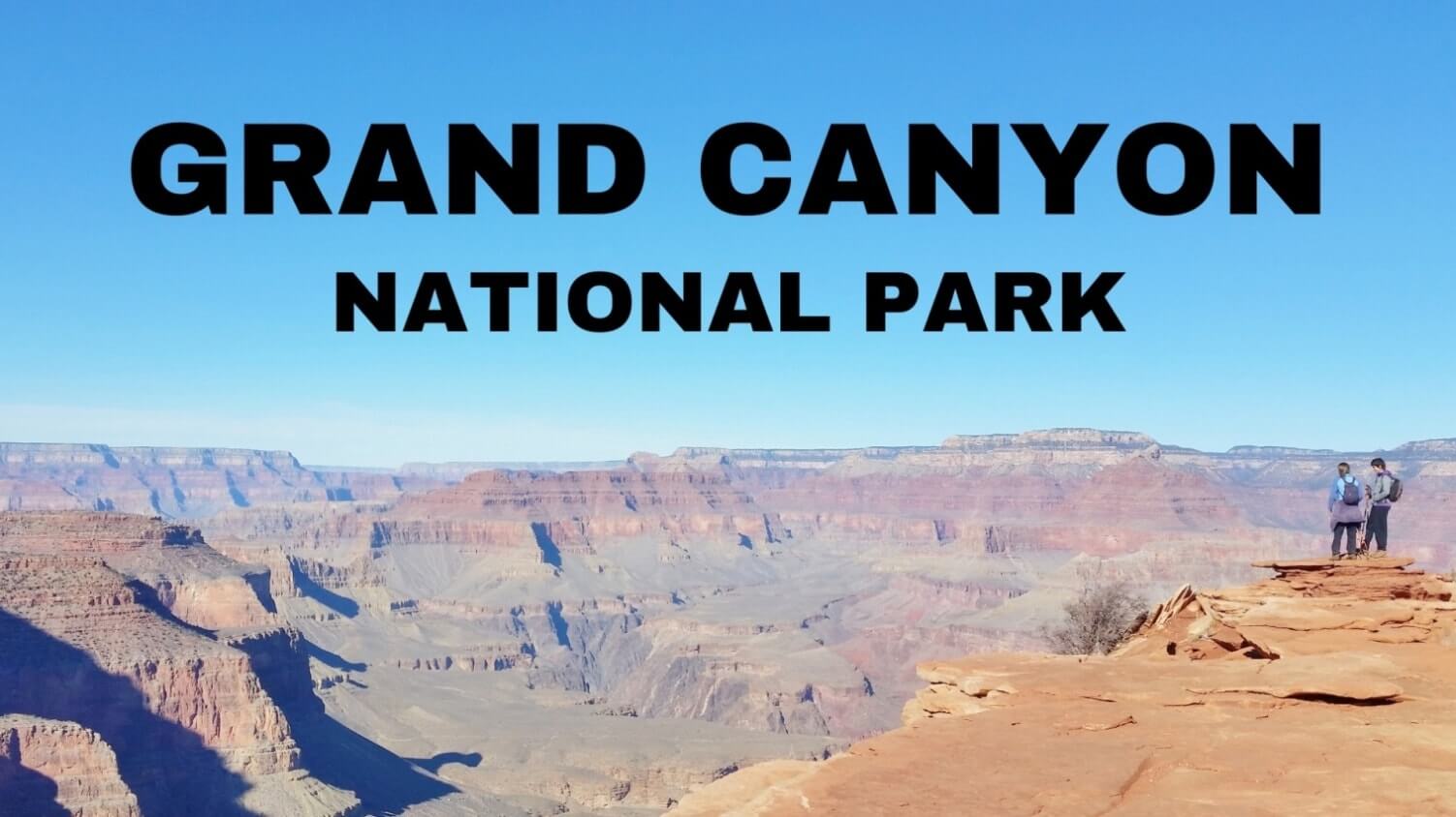 GRAND CANYON NATIONAL PARK OUTDOOR TRAVEL BLOG: Independent traveler's guide to Grand Canyon National Park