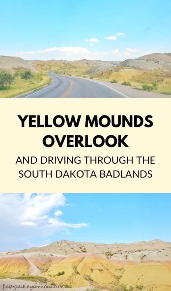 Where to see yellow badlands in South Dakota: Yellow Mounds Overlook scenic viewpoint in Badlands National Park. sd travel blog