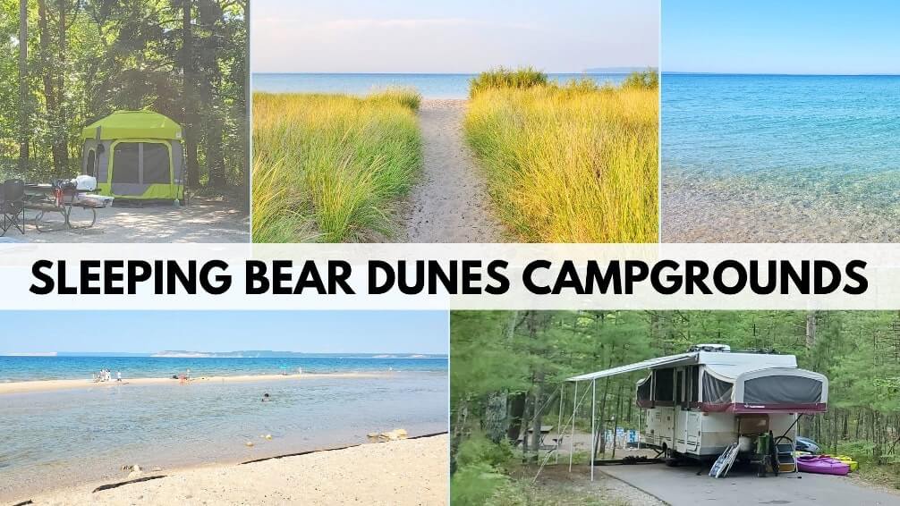 Sleeping Bear Dunes camping: Best campgrounds in Sleeping Bear Dunes National Lakeshore park. Camping near Lake Michigan in Sleeping Bear Dunes. michigan travel blog