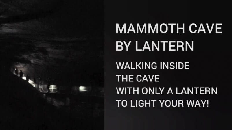 Best Mammoth Cave tours: lantern tour. kentucky travel blog