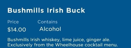 princess cruise signature cocktail menu. bushmills irish buck ingredients