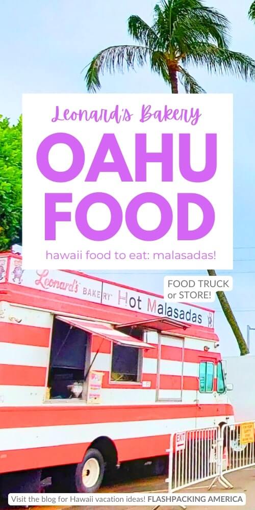 oahu food truck. leonards bakery malasadas food truck