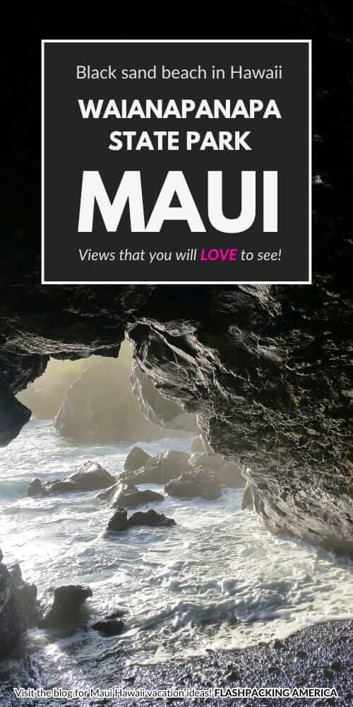 maui black sand beach. waianapanapa state park things to do